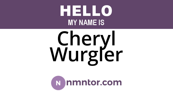 Cheryl Wurgler