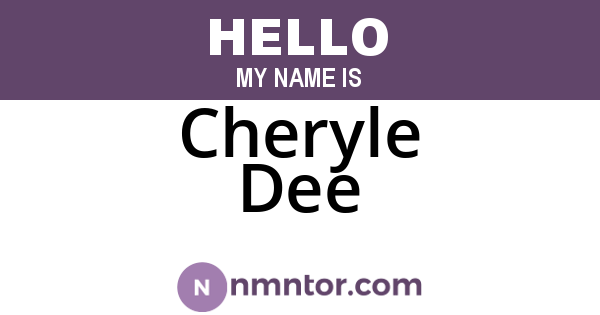 Cheryle Dee