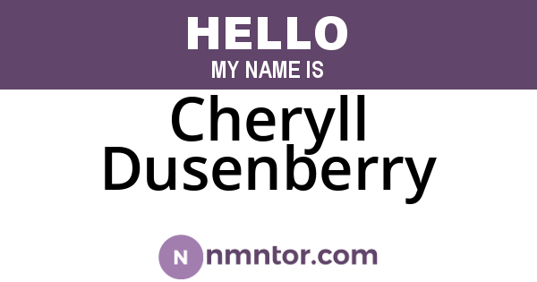 Cheryll Dusenberry