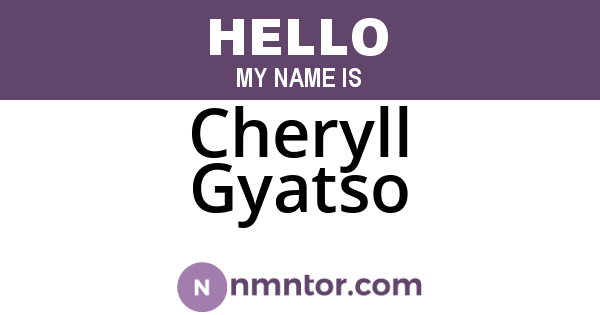 Cheryll Gyatso