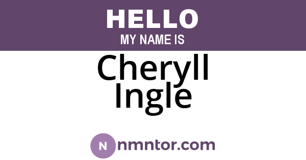 Cheryll Ingle
