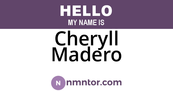 Cheryll Madero