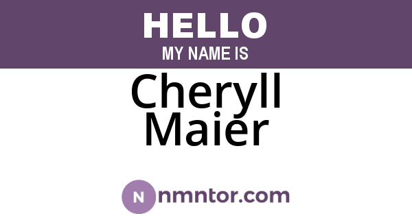 Cheryll Maier