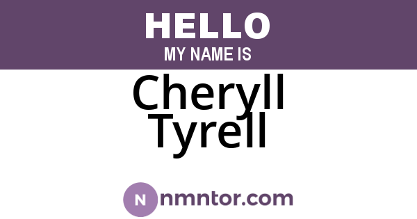 Cheryll Tyrell