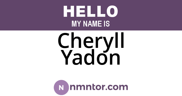 Cheryll Yadon