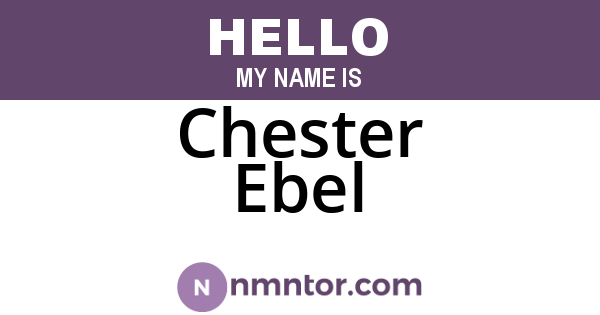 Chester Ebel