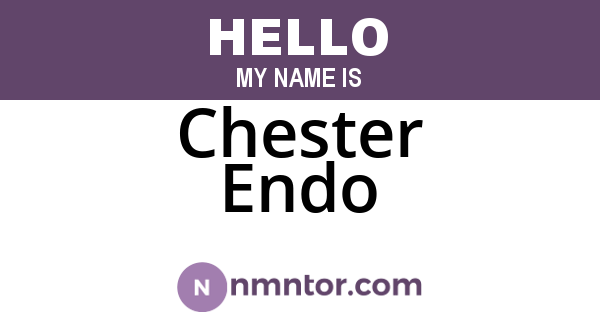 Chester Endo