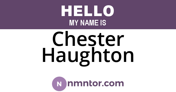 Chester Haughton