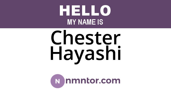 Chester Hayashi