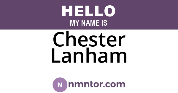 Chester Lanham