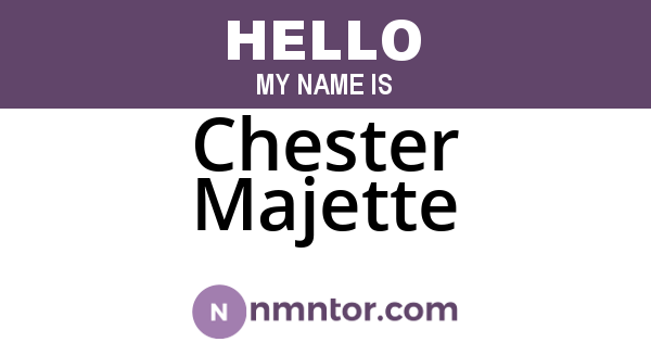 Chester Majette