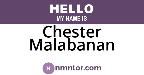 Chester Malabanan