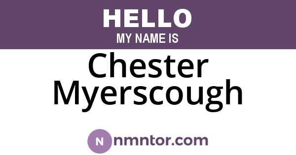 Chester Myerscough