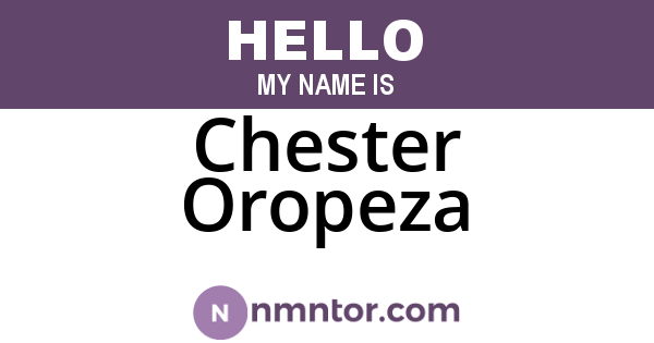 Chester Oropeza
