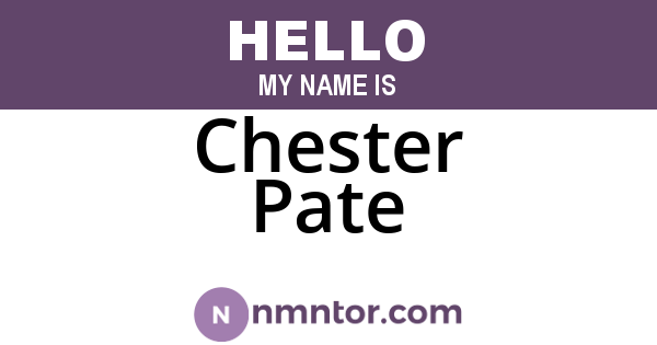 Chester Pate
