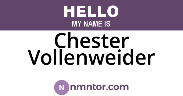 Chester Vollenweider