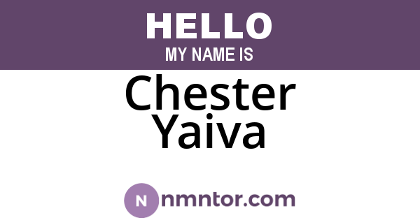 Chester Yaiva
