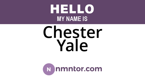 Chester Yale