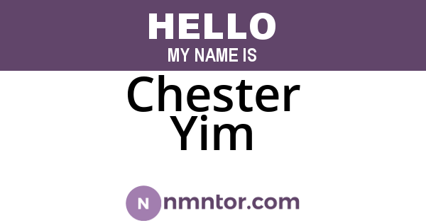 Chester Yim