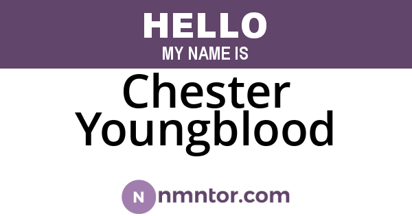 Chester Youngblood