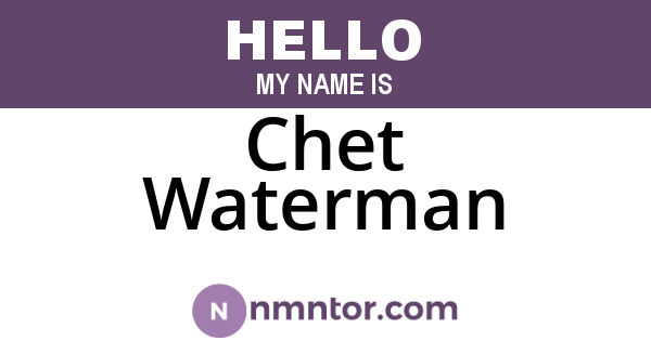 Chet Waterman