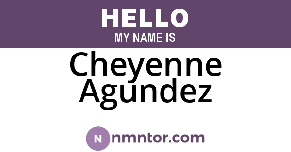 Cheyenne Agundez