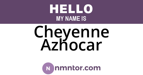 Cheyenne Azhocar