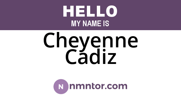 Cheyenne Cadiz