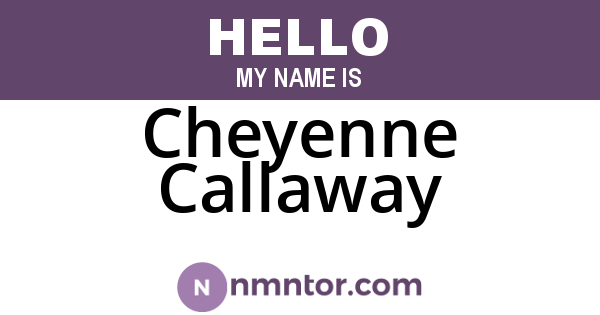 Cheyenne Callaway