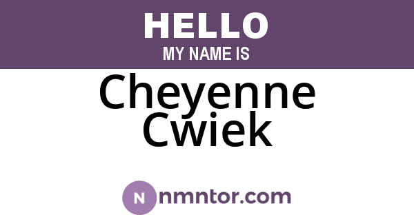 Cheyenne Cwiek
