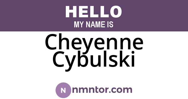 Cheyenne Cybulski