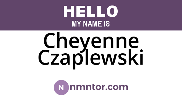 Cheyenne Czaplewski