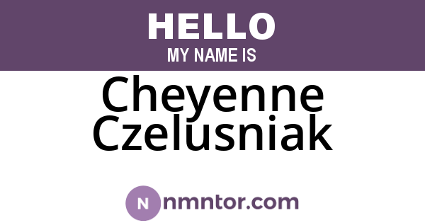 Cheyenne Czelusniak