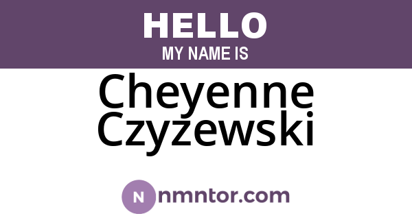 Cheyenne Czyzewski