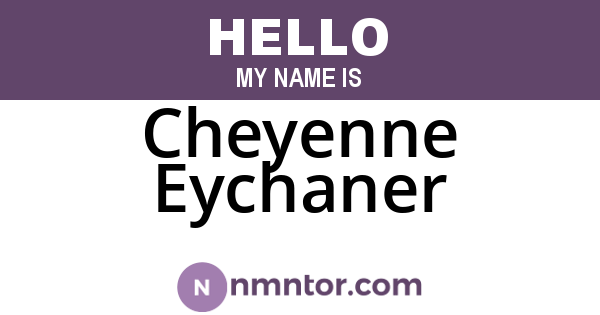Cheyenne Eychaner