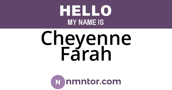 Cheyenne Farah