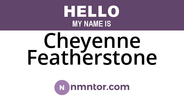 Cheyenne Featherstone