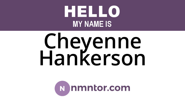 Cheyenne Hankerson