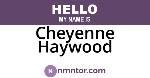 Cheyenne Haywood