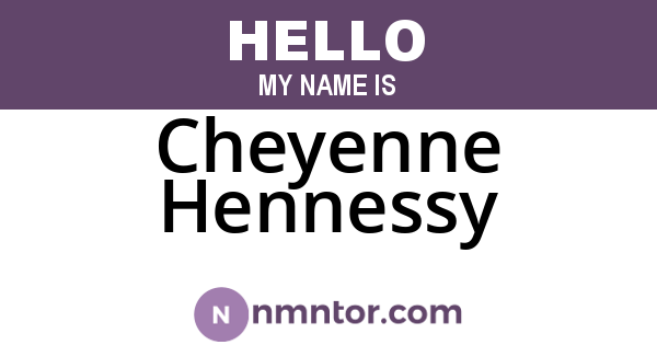 Cheyenne Hennessy