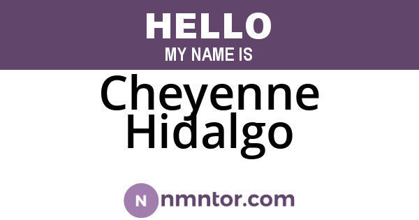 Cheyenne Hidalgo