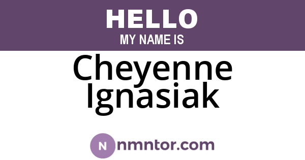 Cheyenne Ignasiak