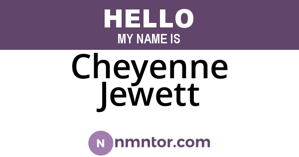 Cheyenne Jewett