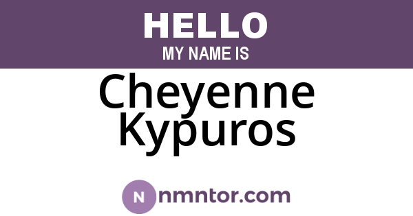 Cheyenne Kypuros