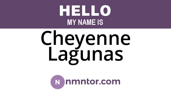 Cheyenne Lagunas