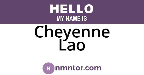 Cheyenne Lao