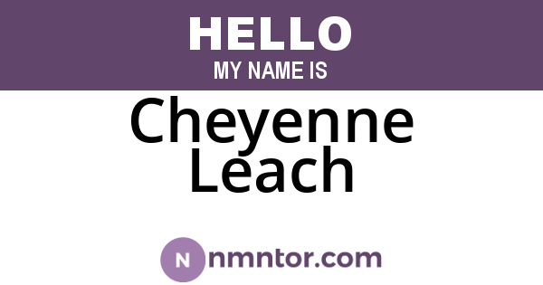 Cheyenne Leach