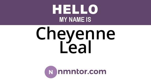 Cheyenne Leal