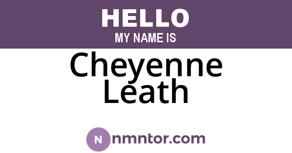 Cheyenne Leath