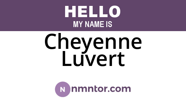 Cheyenne Luvert